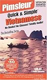 Vietnamese, Q&S: Learn to Speak and Understand Vietnamese with Pimsleur Language Programs (Pimsleur Quick & Simple)
