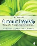 A.A.Glatthorn's,Dr.F.A.Boschee's,B.M.Whitehead's Curriculum Leadership 2nd(Second) Edition (Curriculum Leadership: Strategies for Development and Implementation [Hardcover])(2008)