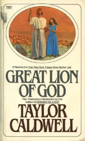 By Taylor Caldwell - Great Lion of God (1983-02-27) [Mass Market Paperback]