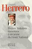 Petites histoires racontées à un jeune du Front national (French Edition) by 