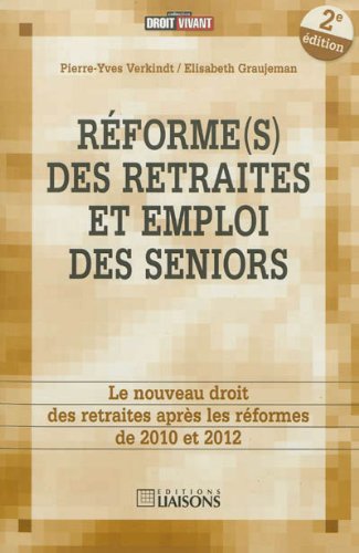 Réforme(s) des retraites et emploi des seniors