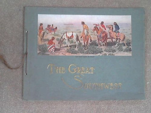 The Great Southwest Along the Santa Fe by Fred Harvey (Paperback)