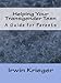 Helping Your Transgender Teen: A Guide for Parents
