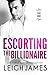 Escorting the Billionaire #1 (The Escort Collection)