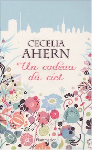 Un  cadeau du ciel