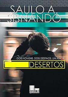 Livro Desertos: Dois homens. Dois destinos. Um amor