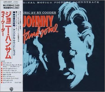 Amazon ジョニー ハンサム ライ クーダー ハードロック ヘヴィーメタル 音楽