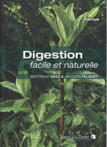 Digestion facile et naturelle