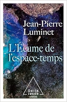 L'Écume de l'espace temps Livres,Sciences, Techniques et Médecine,Astronomie