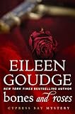 Bones and Roses (Cypress Bay Mysteries Book 1)