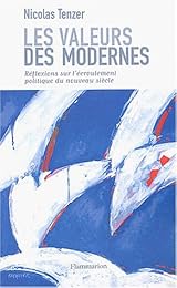 Les  valeurs des modernes