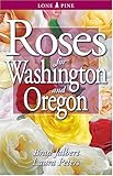 Roses for Washington and Oregon by