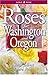 Roses for Washington and Oregon by