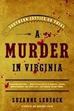 A Murder in Virginia: Southern Justice on Trial, Suzanne Lebsock, 0393326063