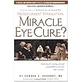 Miracle Eye Cure?: Microcurrent Stimulation