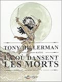 Image de LÃ  oÃ¹ dansent les morts : Tome 1
