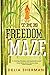 The Freedom Maze by Delia Sherman