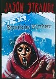Zombie Winter (Jason Strange)