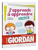 J'apprends à apprendre - à l'école (French Edition) by 