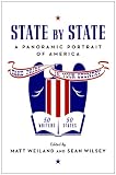 Front cover for the book State by State: A Panoramic Portrait of America by Matt Weiland