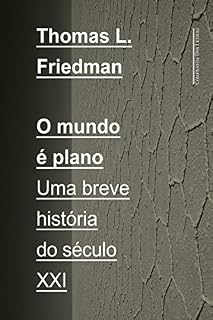 Livro O mundo é plano: Uma breve história do século XXI