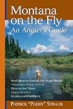 Montana on the Fly: An Angler's Guide