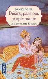 Désirs, passions et spiritualité