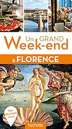 Un  grand week-end à Florence