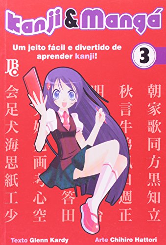 Livro Kanji   Mangá. Um Jeito Fácil e Divertido de Aprender Kanji   Volume 3