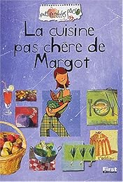 La  cuisine pas chère de Margot