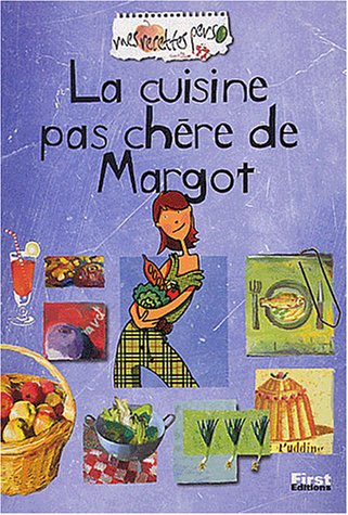La  cuisine pas chère de Margot