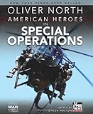 American Heroes in Special Operations by Oliver North, Chuck Holton