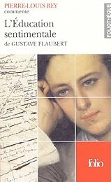"L' éducation sentimentale" de Gustave Flaubert