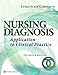 Nursing Diagnosis: Application to Clinical Practice (Nursing Diagnosis Application to Clinical Practice)