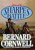 Sharpe's Battle: Richard Sharpe and the Battle of Fuentes de Onoro, May 1811 (Richard Sharpe Adventure Series)