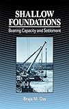Shallow Foundations: Bearing Capacity and Settlement