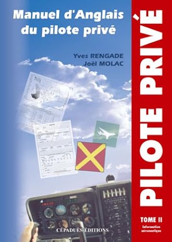 Download Manuel d'anglais du pilote privé, tome 2 PDF