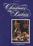 Christmas in Britain (Christmas Around the World) (Christmas Around the World Series)