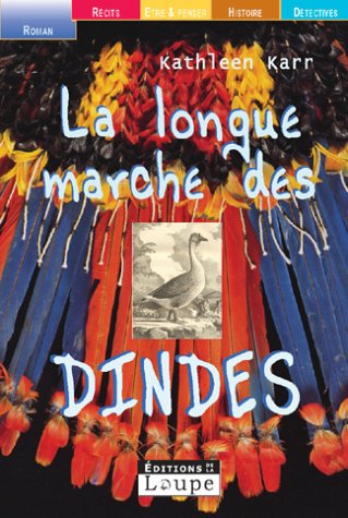 La  longue marche des dindes