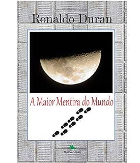 Livro A Maior Mentira do Mundo