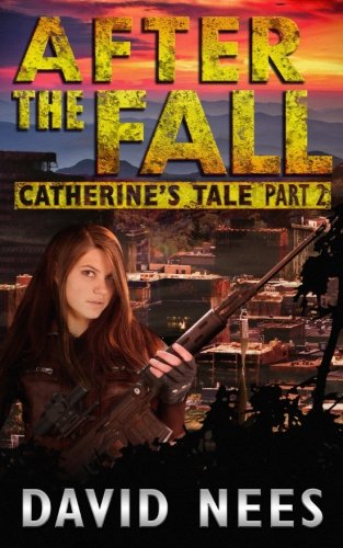 After the Fall Catherine's Tale Part 2: Part 2 (Volume 3)