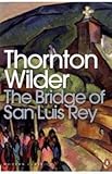 "The Bridge of San Luis Rey (Penguin Modern Classics)" av Thornton Wilder