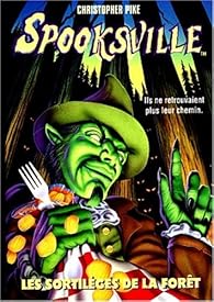 Book's Cover ofSpooksville tome 8 : Les sortilèges de la forêt