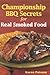 Championship BBQ Secrets for Real Smoked Food by 