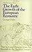Early Growth of the European Economy: Warriors and Peasants from the Seventh to the Twelfth Century (World Economic History Series)