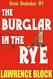 The Burglar in the Rye by Lawrence Block front cover