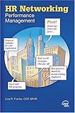 HR Networking : Performance Management, Franke, Lisa R., 0808011405