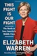 This Fight Is Our Fight: The Battle to Save America's Middle Class