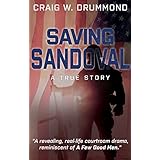 SAVING SANDOVAL: A True Story