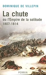 La  chute ou L'Empire de la solitude